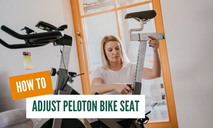 how to adjust peloton bike seat