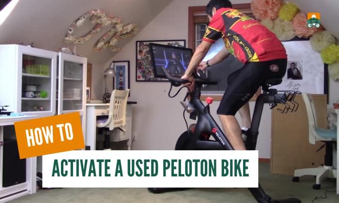 how to activate a used peloton bike