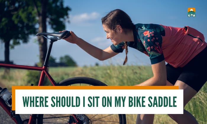 where should i sit on my bike saddle