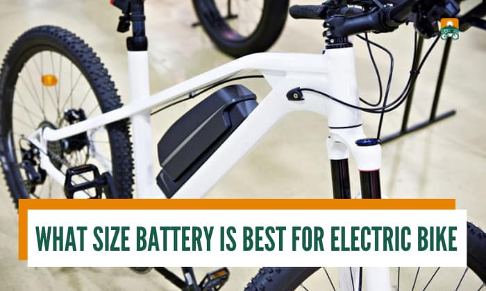 What Size Battery is Best for Electric Bike